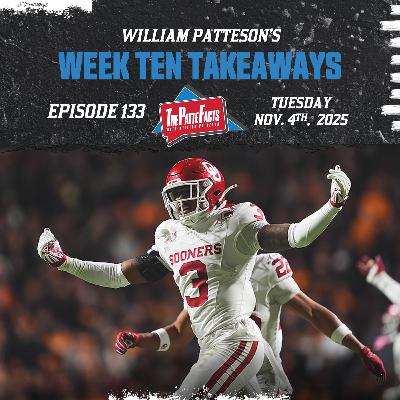 Ep. 133: College Football Week Ten Takeaways
