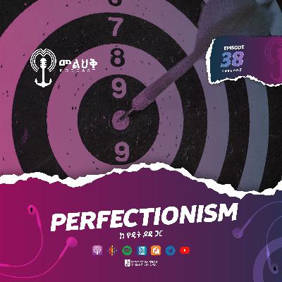 Perfectionism