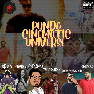 Punda Cinematic Universe - Ft.Chriznill,Sabaree,Danku.daw(Victor),Broly,Tyler durden