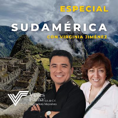 Especial destinos: Sudamérica