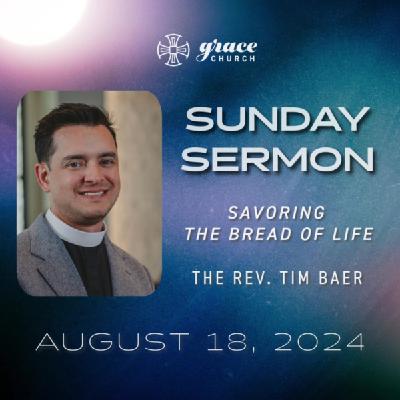 Savoring the Bread of Life