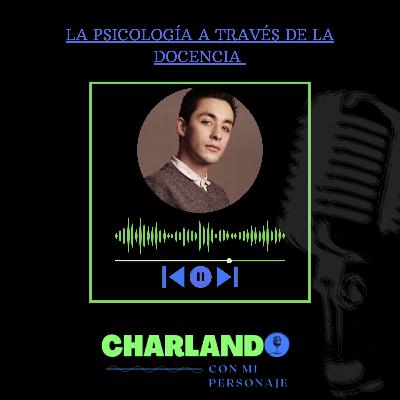 LA PSICOLOGÍA A TRAVÉS DE LA DOCENCIA