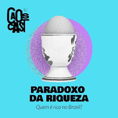 Paradoxo da Riqueza