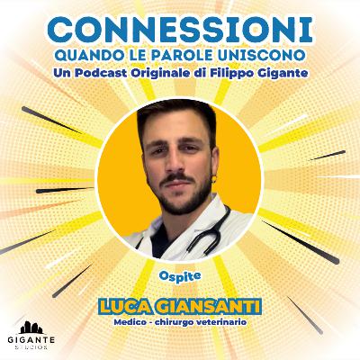 CONNESSIONI • Ospite | LUCA GIANSANTI