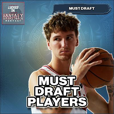 Fantasy Basketball 2025–26: The Players You NEED To Draft In Every Round