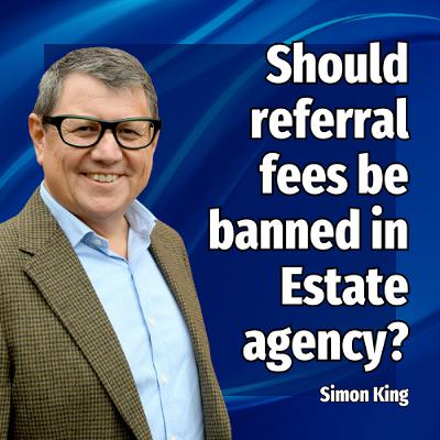 Should referral fees be banned in Estate agency? - Ep: 2435 Should referral fees be banned in Estate agency? - Ep: 2435