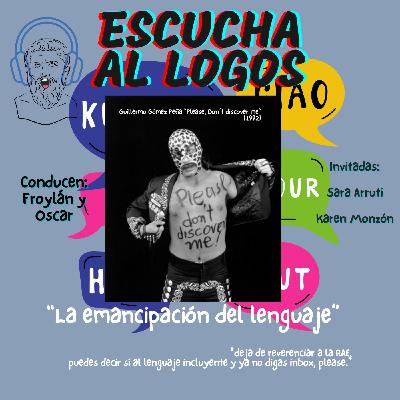 La emancipación del lenguaje La emancipación del lenguaje