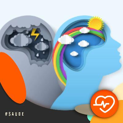 Com a Saúde em Dia - Saúde mental e o aumento de casos de transtornos Com a Saúde em Dia - Saúde mental e o aumento de casos de transtornos