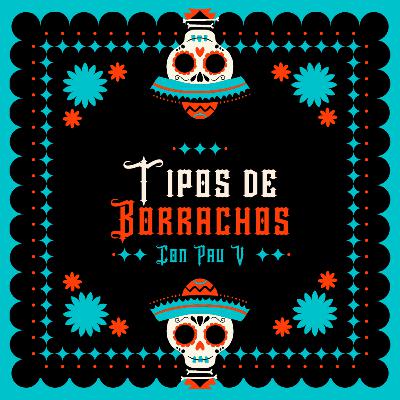 T2E16 - Tipos de Borrachos