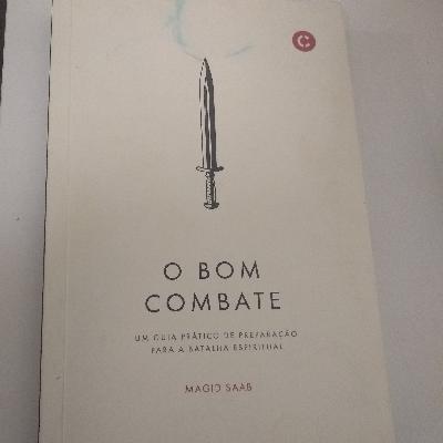 O Bom Combate    -  (livro)