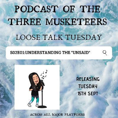 Loosetalk Tuesday: Understanding the unsaid