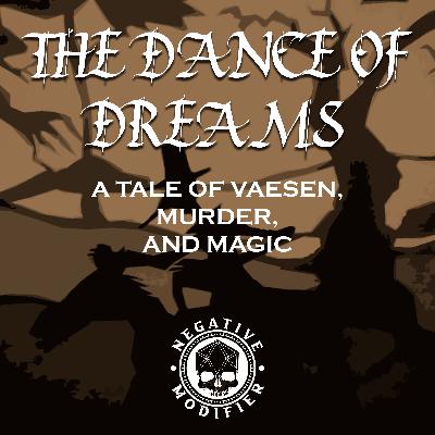 Vaesen: The Dance Of Dreams Vaesen: The Dance Of Dreams