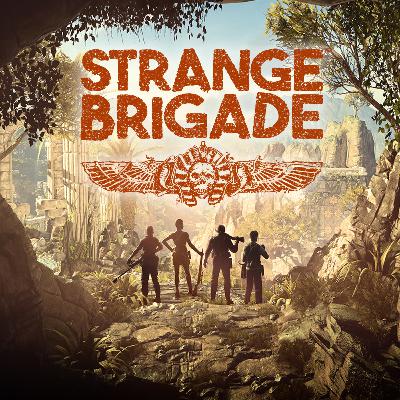 Episode 72 Strange Brigade