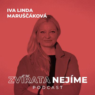 Iva Linda Maruščáková, psycholožka: Vegan psychologie