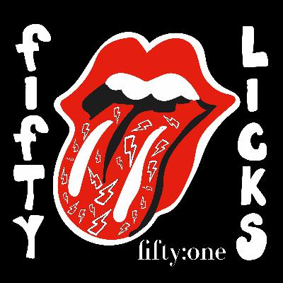 Fifty Licks EP 7 - David Mcmillan and Hunter Paull