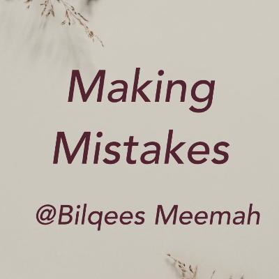 MAKING MISTAKES