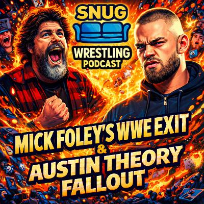 Mick Foley’s WWE Exit & Austin Theory Fallout