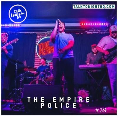 An Interview with THE EMPIRE POLICE