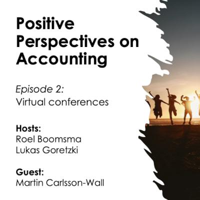 Positive Perspectives on Accounting - Episode 2 - Virtual conferences