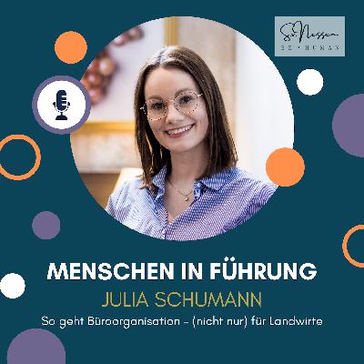 Büroorganisation (nicht nur) für Landwirte mit Julia Schumann Büroorganisation (nicht nur) für Landwirte mit Julia Schumann