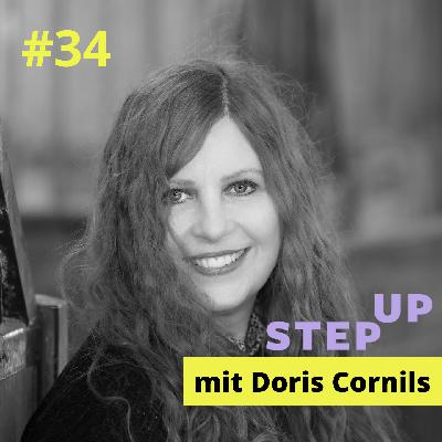 #34 Doris Cornils - Die kraftvolle Wirkung von Pferden im Coaching #34 Doris Cornils - Die kraftvolle Wirkung von Pferden im Coaching