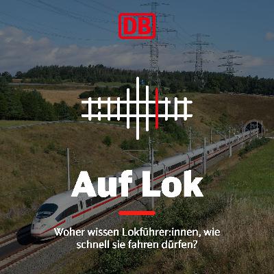 08: Woher wissen Lokführer:innen, wie schnell sie fahren dürfen? 🚄💨