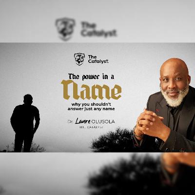 The Power in a Name: Why You Shouldn't Answer Just Any Name | Be Transformed Podcast The Power in a Name: Why You Shouldn't Answer Just Any Name | Be Transformed Podcast