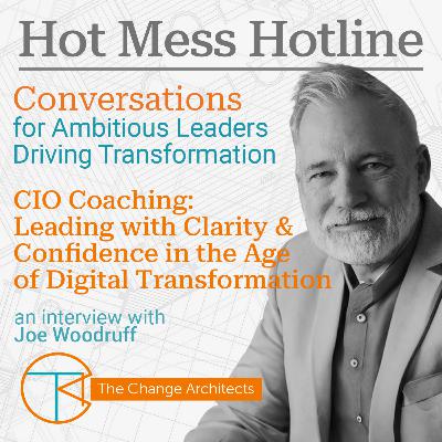 CIO Coaching- Leading with Clarity and Confidence in the Age of Digital Transformation