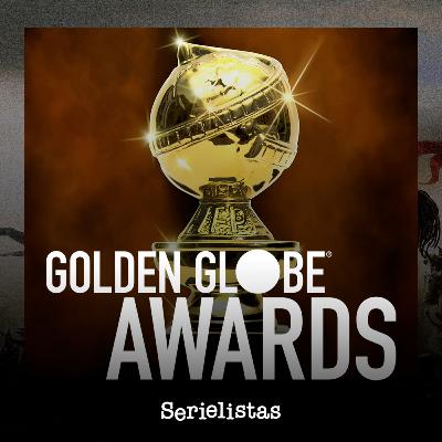 1 serie, 1 noticia, 1 personaje: nominaciones Globos de Oro 2023