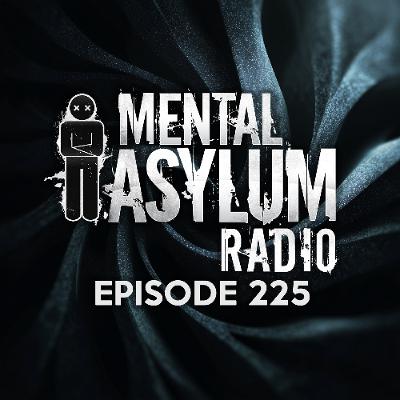 Indecent Noise - Mental Asylum Radio 225