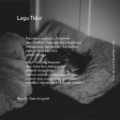 Puisi Audio : Dea Anugrah - Lagu Tidur