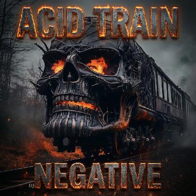 ACID TRAIN ACID TRAIN