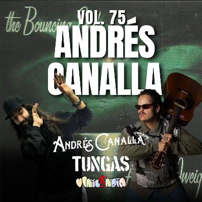 VINILANDIA Vol.75 - ANDRÉS de ANDRÉS CANALLA y TUNGAS a través de ANCHORS AWEIGH de BOUNCING SOULS -
