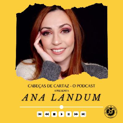 #18 Ana Landum - "É gratificante saber que, através do ASMR, chego aos corações das pessoas."