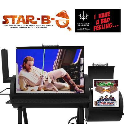 Star-B-Q NIBBLER #16:  A Bad Feeling About This Nougat