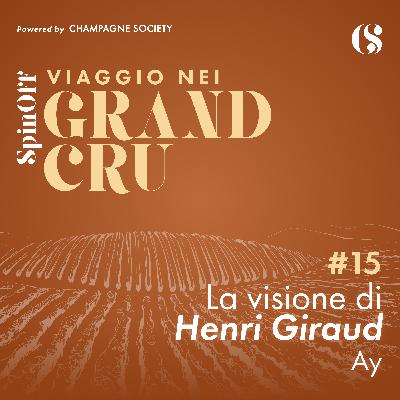 Viaggio nei Grand Cru (SpinOff) - S1E15 - Ay: la visione di Henri Giraud Viaggio nei Grand Cru (SpinOff) - S1E15 - Ay: la visione di Henri Giraud