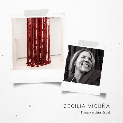 Cecilia Vicuña: La resistencia poética.
