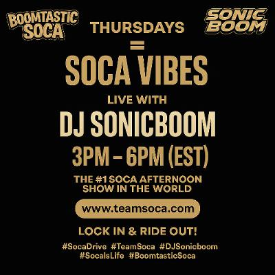 [RADIO] SOCA DRIVE SHOW - (Teamsoca.com) - 6.26.25
