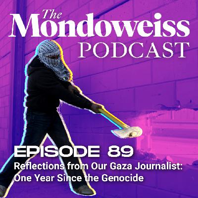 Reflections from Our Gaza Correspondent: One Year Since the Genocide Reflections from Our Gaza Correspondent: One Year Since the Genocide