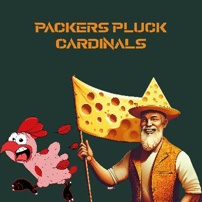 OPE Season 3 Episode 17 Packers Pluck Cardinals OPE Season 3 Episode 17 Packers Pluck Cardinals