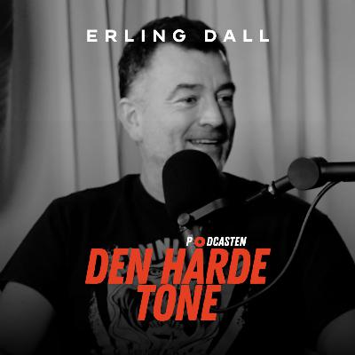 Den Hårde Tone: Hvad fanden laver Erling i dansk rock og metal? Den Hårde Tone: Hvad fanden laver Erling i dansk rock og metal?
