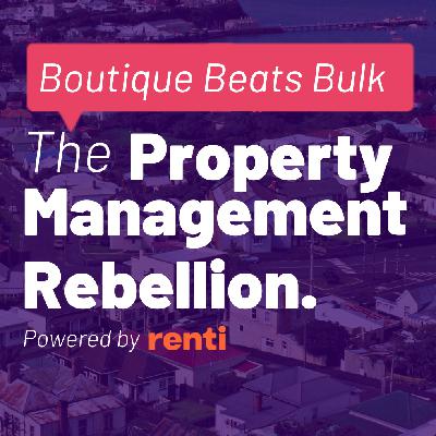 Boutique Beats Bulk | The Property Management Revolution with Rob Harper of Wendell Property Boutique Beats Bulk | The Property Management Revolution with Rob Harper of Wendell Property