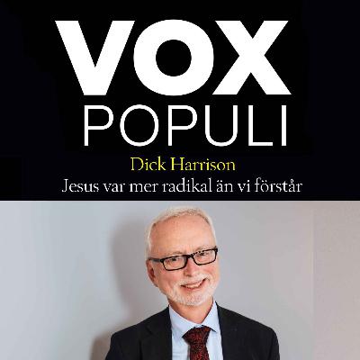 Dick Harrison och den historiske Jesus Dick Harrison och den historiske Jesus
