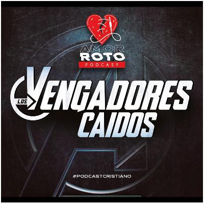 Vengadores Caídos. Vengadores Caídos.