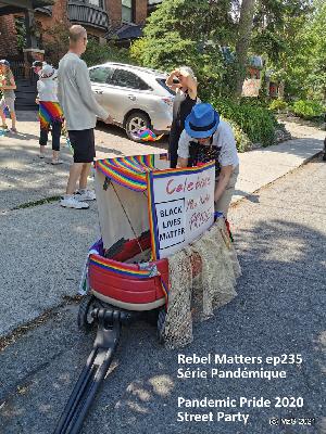 Rebel Matters 235 – Série Pandémique – Pride 2020 Street Party