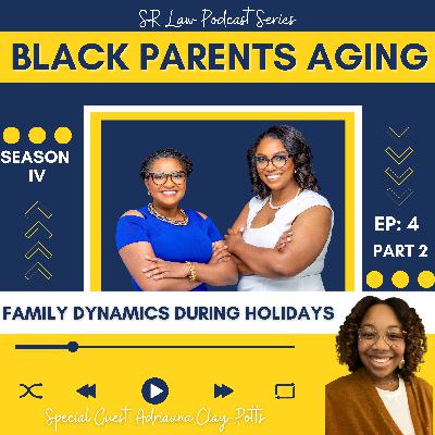 SN 4 EP 5: Managing Family Dynamics and Tough Conversations During Holidays