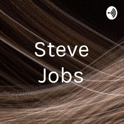 Steve Job's Revolutionary Leadership Style and What We Can Learn From It