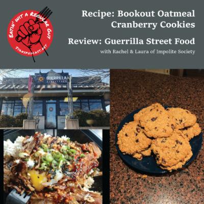 Ep. 16 – Eatin’ wit’ Impolite Ladies - 2-fer A Recipe & Review