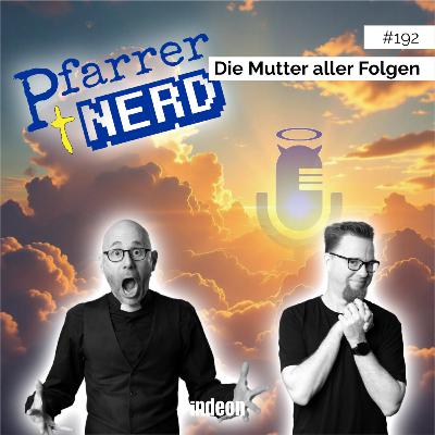 192: Die Mutter aller Folgen