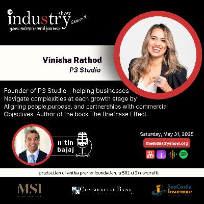 The INDUStry Show w Vinisha Rathod